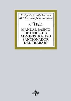 017 MANUAL BÁSICO DE DERECHO ADMINISTRATIVO SANCIONADOR DEL TRABAJO