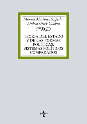 018 TEORÍA DEL ESTADO Y DE LAS FORMAS POLÍTICAS: SISTEMAS POLÍTICOS COMPARADOS