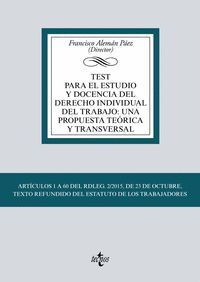 021 TEST PARA EL ESTUDIO Y DOCENCIA DEL DERECHO INDIVIDUAL DEL TRABAJO