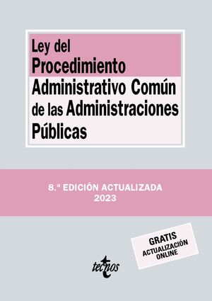 023 LEY DEL PROCEDIMIENTO ADMINISTRATIVO COMÚN DE LAS ADMINISTRACIONES PUBLICAS