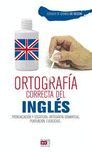 ORTOGRAFIA CORRECTA DEL INGLES