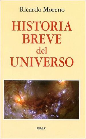 HISTORIA BREVE DEL UNIVERSO