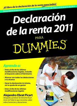 DECLARACION DE LA RENTA 2011 PARA DUMMIES