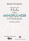 TCC CON MINDFULNESS INTEGRADO. PRINCIPIOS Y PRACTICA