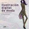 ILUSTRACION DIGITAL DE MODA. CON ILLUSTRATOR Y PHOTOSHOP