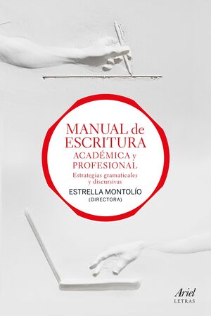 MANUAL DE ESCRITURA ACADÉMICA Y PROFESIONAL