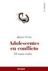 ADOLESCENTES EN CONFLICTO. 53 CASOS REALES
