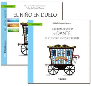 EL NIÑO EN DUELO ( GUIA+ CUENTO: LA ÚLTIMA HISTORIA DE DANTE, EL CUENTACUENTOS ELEFANTE )