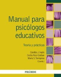 MANUAL PARA PSICOLOGOS EDUCATIVOS. TEORIA Y PRÁCTICAS