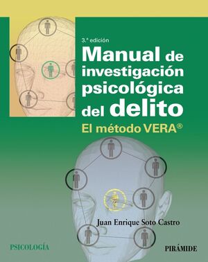 MANUAL DE INVESTIGACIÓN PSICOLÓGICA DEL DELITO EL METODO VERA