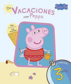 PEPPA PIG (3AÑOS) DE VACACIONES CON PEPPA