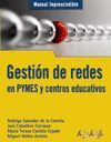 GESTION DE REDES EN PYMES Y CENTROS EDUCATIVOS -MANUAL...