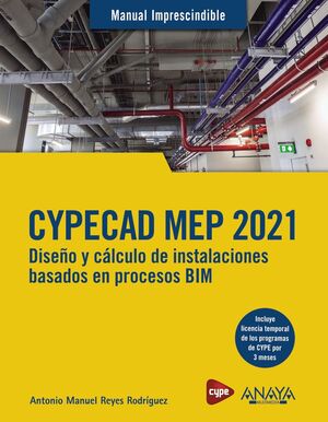 CYPECAD MEP 2021. DISEÑO Y CÁLCULO DE INSTALACIONES DE EDIFICIOS