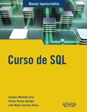 CURSO DE SQL MANUAL IMPRESCINDIBLE