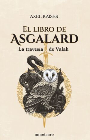 EL LIBRO DE ASGALARD. LA TRAVESIA DE VALAH