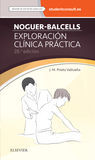 NOGUER-BALCELLS. EXPLORACIÓN CLÍNICA PRÁCTICA + STUDENTCONSULT EN ESPAÑOL (28ª EDICION)