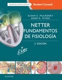 NETTER FUNDAMENTOS DE FISIOLOGÍA + STUDENTCONSULT (2ª ED.)