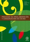 013 CF/GS PROCESOS DE PREELABORACION Y CONSERVACION EN COCINA