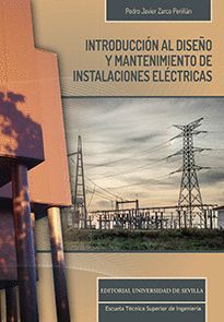 INTRODUCCIÓN AL DISEÑO Y MANTENIMIENTO DE INSTALACIONES ELÉCTRICAS