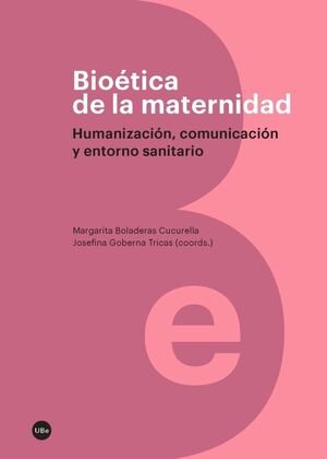 BIOÃ?Â©TICA DE LA MATERNIDAD
