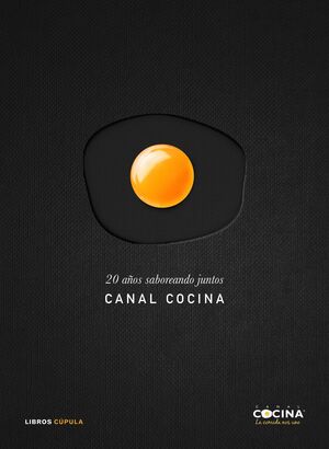 20 AÑOS SABOREANDO JUNTOS. CANAL COCINA