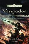 VENGADOR -REINOS OLVIDADOS ESPADAS DEL MAR DE LA LUNA LIBRO III