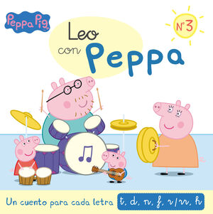 PEPPA PIG. LECTOESCRITURA - LEO CON PEPPA. UN CUENTO PARA CADA LETRA: T, D, N, F, R/RR, H