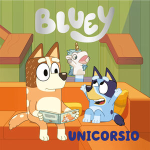 BLUEY UNICORSIO (EDICIÓN EN ESPAÑOL)