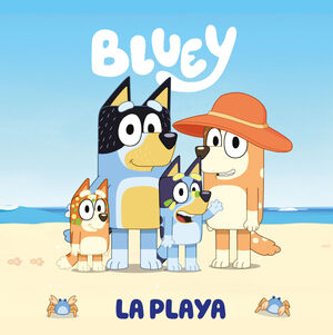 BLUEY LA PLAYA (EDICIÓN EN ESPAÑOL)