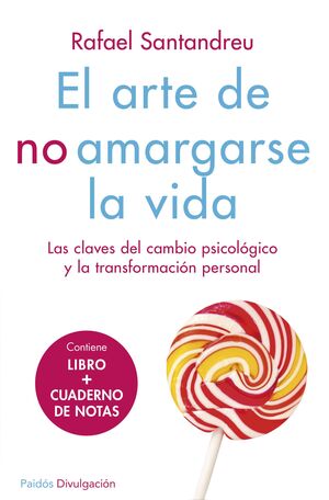 PACK EL ARTE DE NO AMARGASE LA VIDA LIBRO + CUADERNO NOTAS