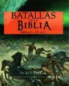 *** BATALLAS DE LA BIBLIA. 1400 A.C.-73 D.C.