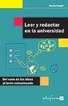 LEER Y REDACTAR EN LA UNIVERSIDAD. DEL CAOS DE LAS IDEAS AL TEXTO