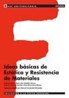 IDEAS BASICAS DE ESTATICA Y RESISTENCIA DE MATERIALES