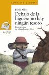 DEBAJO DE LA HIGUERA NO HAY NINGUN TESORO -SOPA DE LIBROS