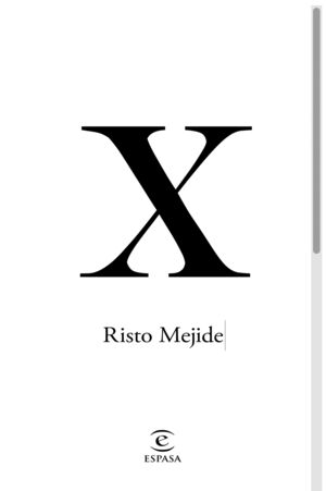 X (RISTO MEJIDE)