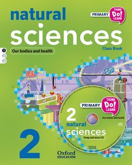 015 2EP  NATURAL SCIENCES MODULO 1 OUR BODIES AND HEALTH STUDENT'S BOOK + CD +