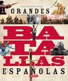 GRANDES BATALLAS DE ESPAÑOLAS -ATLAS ILUSTRADO REF 851-106