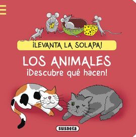 LOS ANIMALES. DESCUBRE QUE HACEN REF 2751-2
