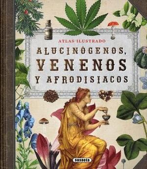 ALUCINÓGENOS, VENENOS Y AFRODISIACOS REF.851-232