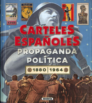 CARTELES ESPAÑOLES. PROPAGANDA POLITICA 2880-1964 REF 851-259