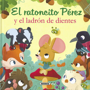 EL RATONCITO PÉREZ Y EL LADRÓN DE DIENTES REF.2143-03