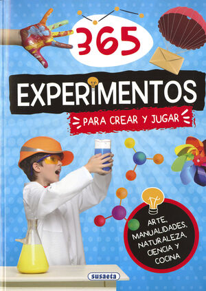 365 EXPERIMENTOS PARA CREAR Y JUGAR REF 3615-01