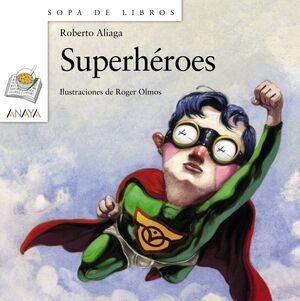 SUPERHEROES -SOPA DE LIBROS