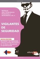 011 T2 MANUAL VIGILANTES DE SEGURIDAD. AREA TECNICO/SOCIO...