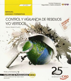 UF1263 MANUAL CONTROL Y VIGILANCIA DE RESIDUOS Y/O...