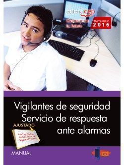 016 VIGILANTES DE SEGURIDAD SERVICIO DE RESPUESTA ANTE ALARMAS