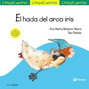 HADA DEL ARCO IRIS - CHIQUICUENTOS/12  (A PARTIR DE 4 AÑOS)