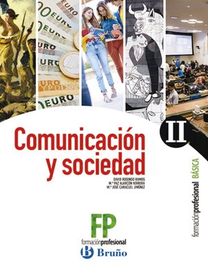 COMUNICACIÓN Y SOCIEDAD II FORMACIÓN PROFESIONAL BÁSICA