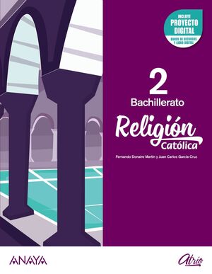 021 2BACH RELIGIÓN CATÓLICA PROYECTO ATRIO