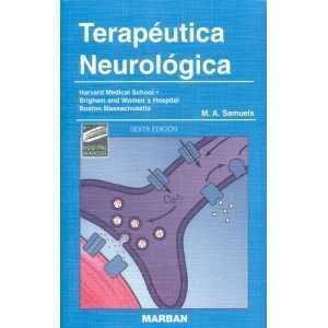 TERAPEUTICA NEUROLOGICA -6ª EDICION
